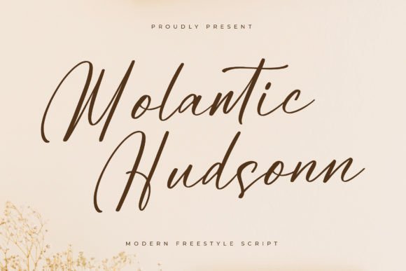 Molantic Hudsonn: A Stylish Script Font for Elegant Campaigns